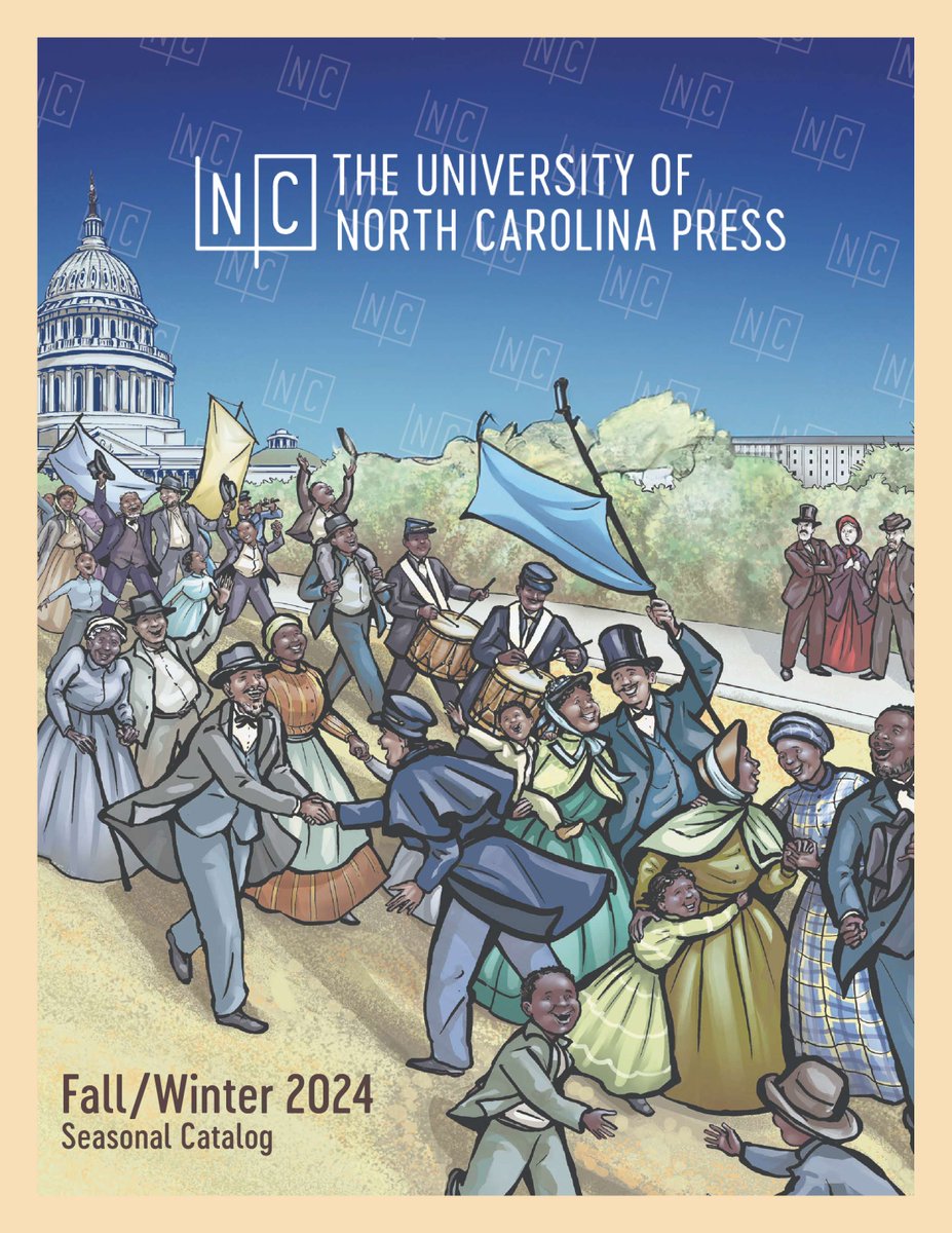 Fall 2024 UNC Press frontlist catalog is here—featuring new 📚 (all available for preorder) by @IlanStavans @profmargboyle @katemasur @chriscooperwcu @sayan10e @nkalamb @Derekcrim @CurlyProfessor @paulmrenfro @GuntherPeck @DrMaryHicks @profcsanders . . . ow.ly/KVZC50RAm6V