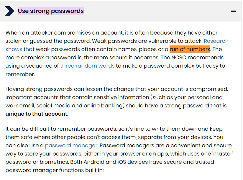 Just six weeks ago the National Cyber Security Centre published new advice on using 'strong passwords'. It said weak passwords often contain 'a run of numbers'! ncsc.gov.uk/collection/def….