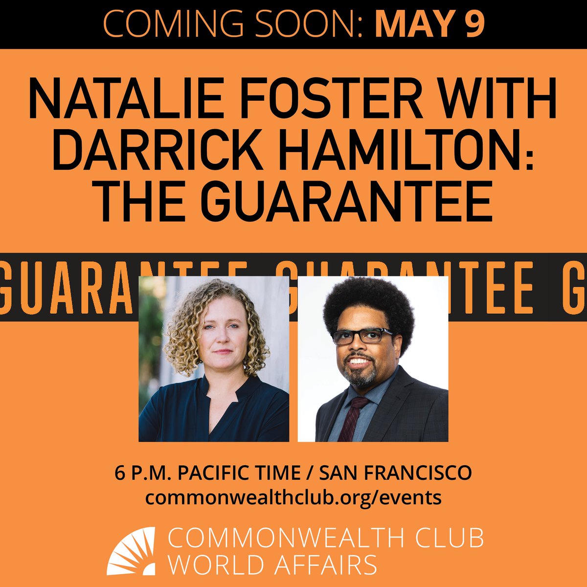 Today in San Francisco, in-person & online @cwclub 6 PM PDT / @nataliefoster with @DarrickHamilton: The Guarantee Tickets: commonwealthclub.org/events/2024-05…