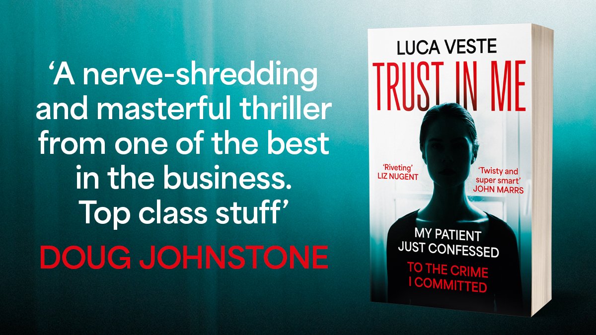 ‘Riveting!’ – Liz Nugent It’s paperback publication day for @LucaVeste and his electrifying novel TRUST IN ME!📚✨ Imagine this: you’re a therapist and your patient admits to the murder you committed… Out now from @HodderBooks: uk.bookshop.org/p/books/trust-…