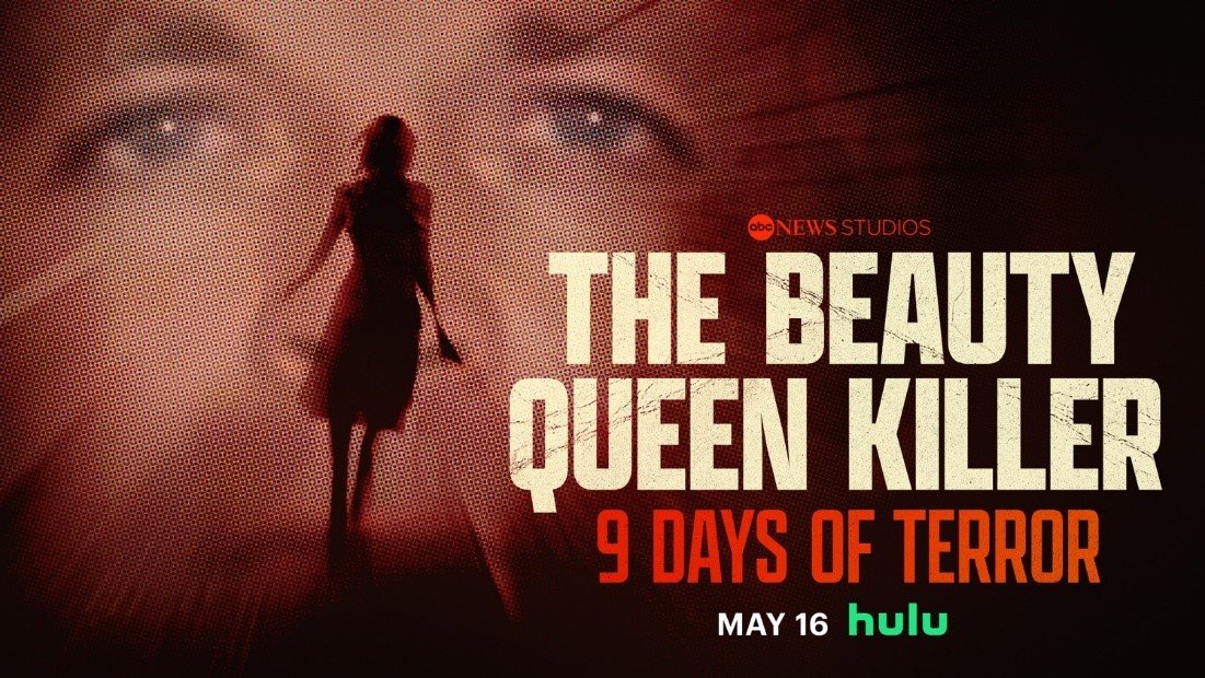 .@ABCNewsStudios Announces New True-Crime Docuseries ‘The Beauty Queen Killer: 9 Days Of Terror,’ Streaming Only On @Hulu Beginning Thursday, May 16 Read More: tinyurl.com/4nzm3eas