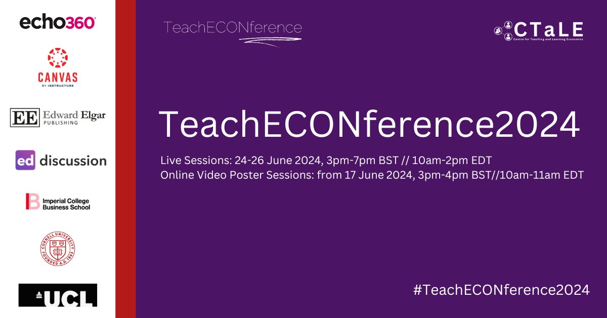📣Register now for #TeachECONference2024! 🗓️Live Sessions from 24-26 June 🗓️Video Poster Sessions from 17 June 📍 Online 👥Networking mixers ➡️Book here bit.ly/46racqq #EconTwitter #HigherEd #AcademicTwitter #Economics