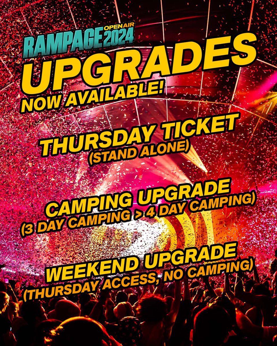 YOU ASKED, WE DELIVER! UPGRADE YOUR RAMPAGE OPEN AIR EXPERIENCE! WE'RE NOW OFFERING MULTIPLE UPGRADES TO YOUR ROA24 TICKET! UPGRADES NOW AVAILABLE VIA: rampageopenair.eu/tickets