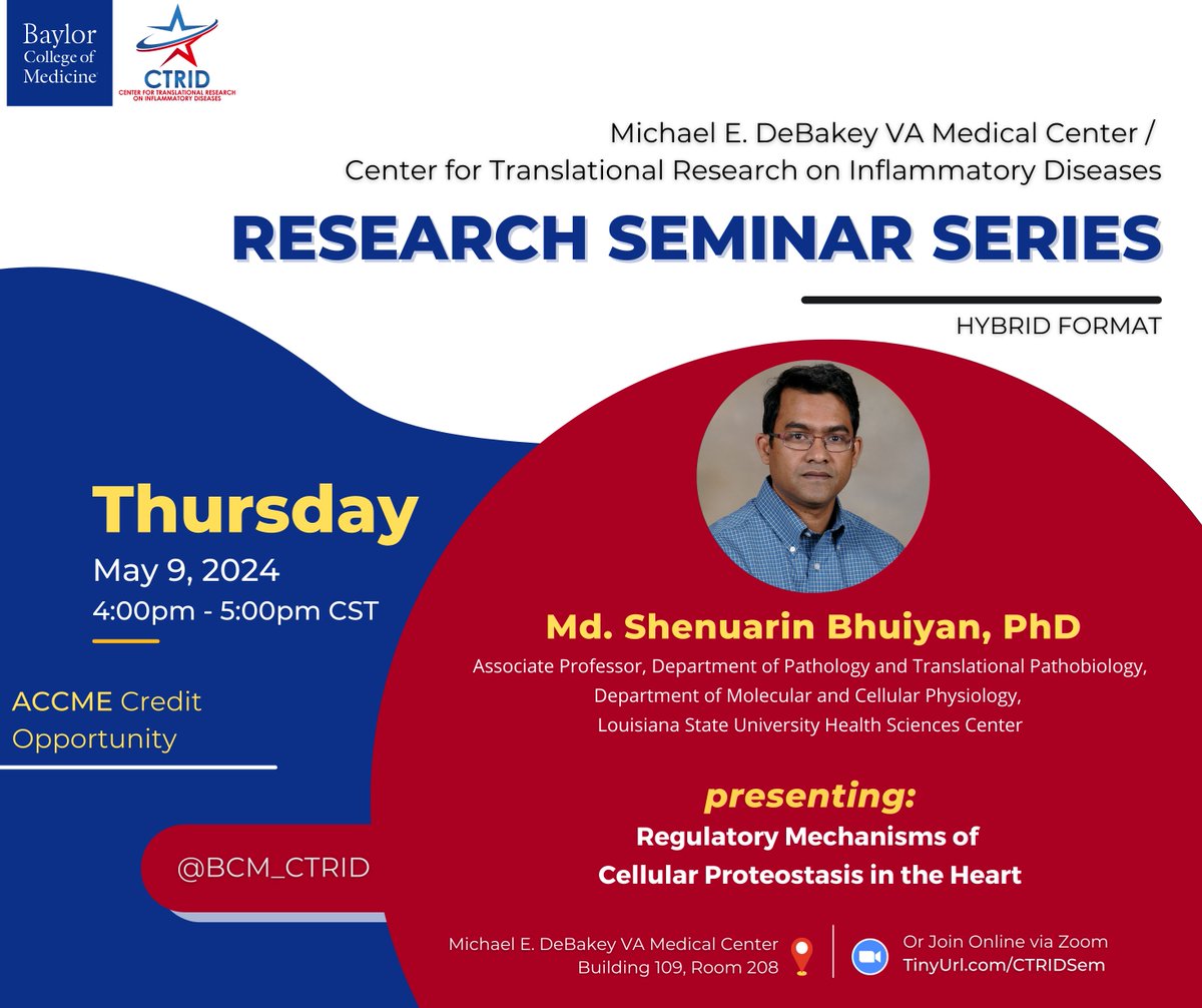 Join us for Dr. Md Shenuarin Bhuiyan's #CTRID #research #seminar this week, "Regulatory Mechanisms of Cellular Proteostasis in the Heart"!   

🕓 Thursday, 5/9 at 4pm CST    

🎦Zoom: tinyurl.com/CTRIDsem 

📍<a href="/VAHouston/">VA Houston</a> Bldg 109, Rm 208