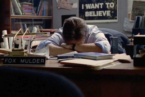 re watching the X-files so I can remember why I wanted to believe.