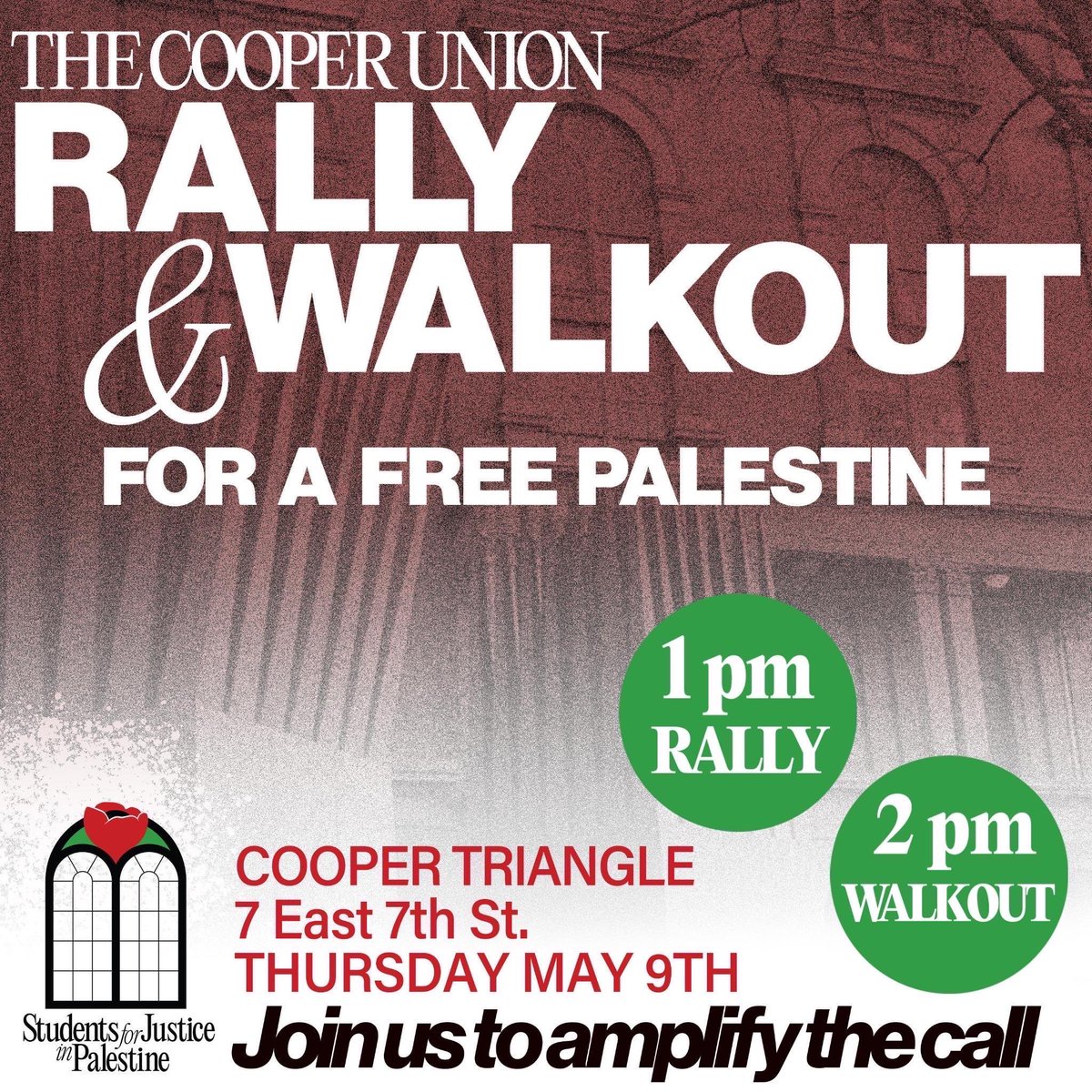 🚨SUPPORT COOPER UNION STUDENTS WALKOUT!!! 🇵🇸 RALLY AT COOPER TRIANGLE 🗓️ TODAY THURSDAY 5/9/24 ⏰ 1:00 PM 📍7th St. & 3rd ave New York, NY 📱Follow Cooper Union SJP’s new account on Instagram: @sjp_cooperunion