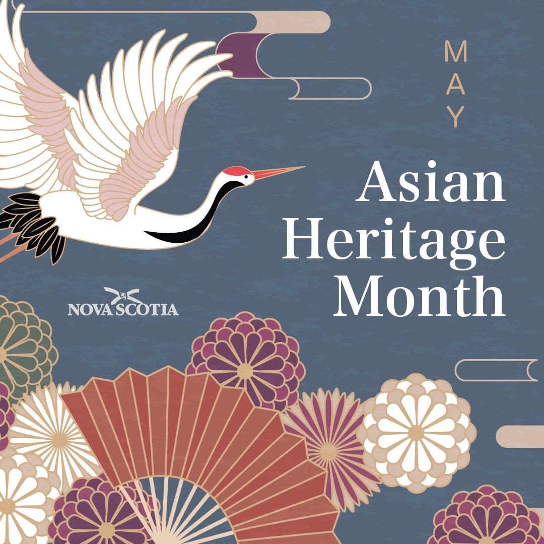 Happy #AsianHeritageMonth, Nova Scotia! Let's celebrate the rich cultures, contributions and vibrant histories of our Asian communities. From arts to cuisine and traditions, here's to diversity and unity!
