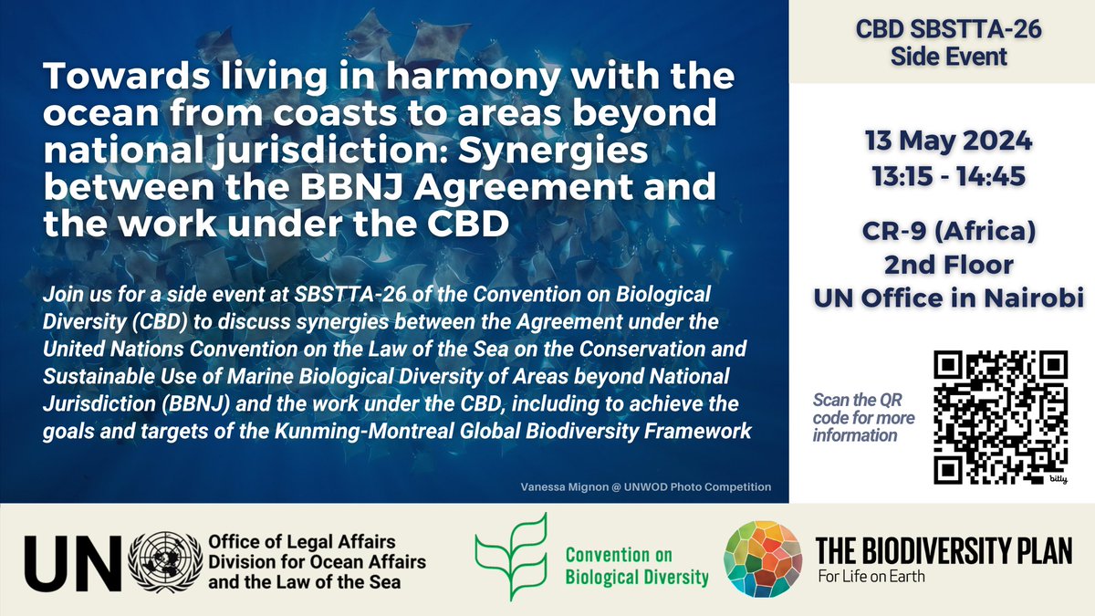 Join us for a side event at #SBSTTA26 to discuss the synergies between the #BBNJ Agreement and @‌UNBiodiversity, including to achieve the goals and targets of the #KMGBF #BiodiversityPlan. Date: Monday, 13 May 2024 Time: 13:15 - 14:45 Venue: CR-9 (Africa), 2nd floor, #UNON