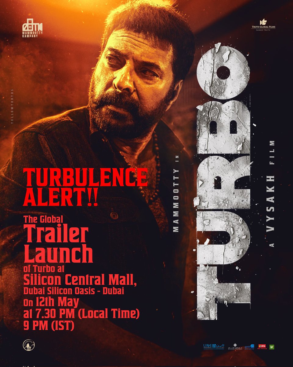 Turbulence Alert !! 🔥 #Turbo Trailer Launch at Silicon Central Mall in Dubai on May 12th at 7.30 PM Local Time / 9 PM IST 🔥 @mammukka #Mammootty @TurboTheFilm