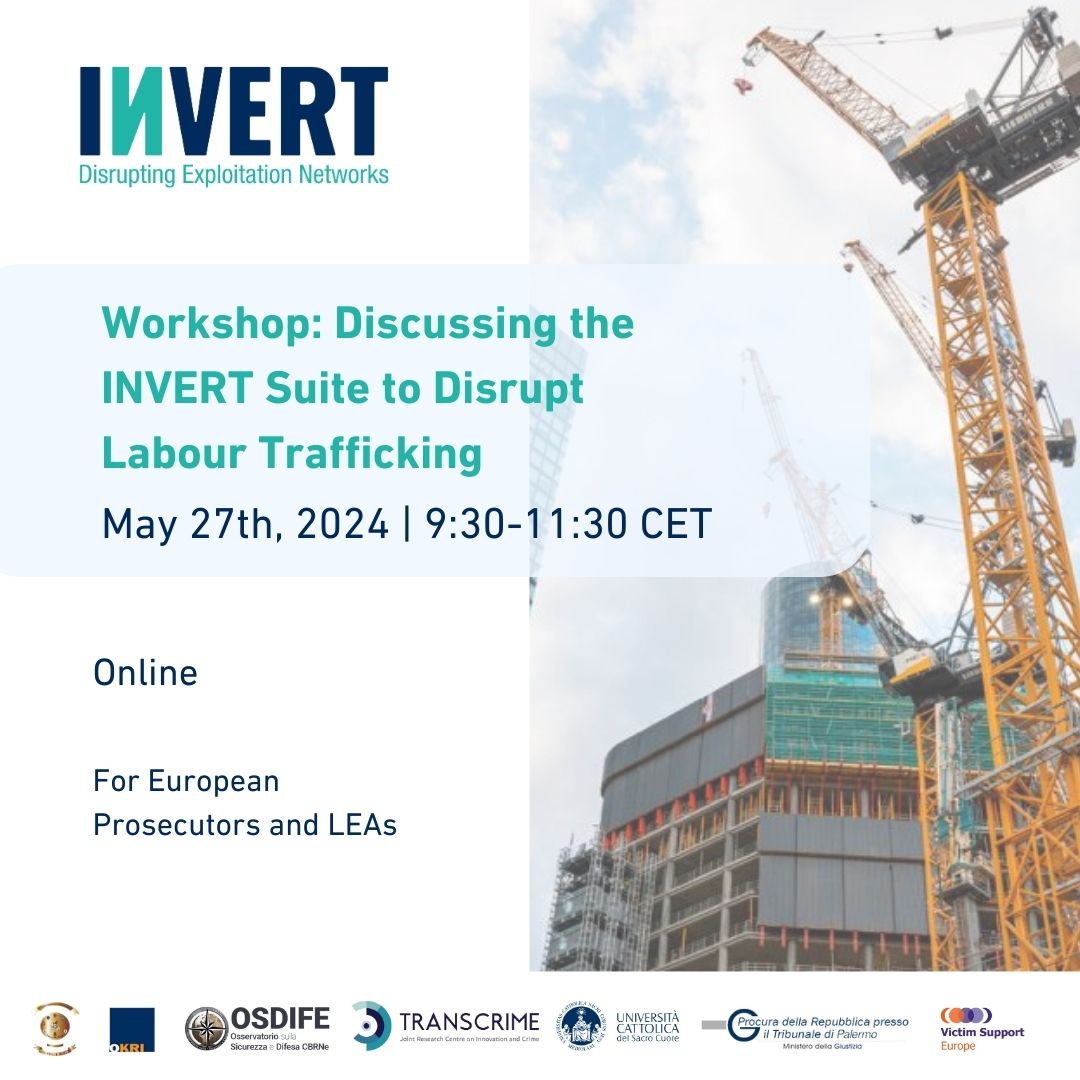 transcrime's tweet image. Workshop: Discussing the INVERT Suite to Disrupt #LabourTrafficking

📅 27 May | 9:30-11:30 CET
🌐 Online
🚨 For European prosecutors and LEAs

👉 Subscribe at c927d774.sibforms.com/serve/MUIFAO4l…

Learn more about the EU-funded project #INVERT: invert-project.eu.