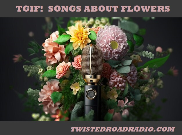 Jammers and Gold Friday, for SONGS ABOUT FLOWERS,🌻 including tracks from Boys'N'Barry, Mark Cook ft Steve Rusin (Cosmo), The Skylarks, Tough On Fridays. @JoelBrogon @kensingtonroad @RoyCrank Post your requests on TRR Page Friday: 5:30 - 9:00 pm EDT only @twistedroadradio.com