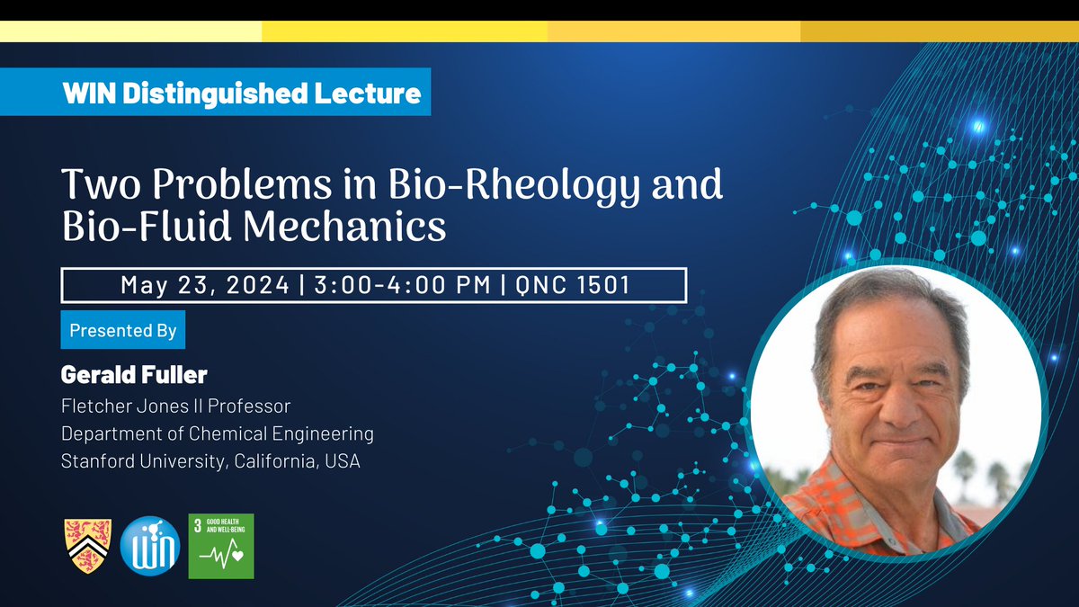 We are excited to have Prof. Gerald Fuller from Stanford University join us on May 23 @ 3PM for a WIN DLS on 'Two Problems in Bio-Rheology and Bio-Fluid Mechanics'. More information and registration: ow.ly/tIXQ50RxjGv