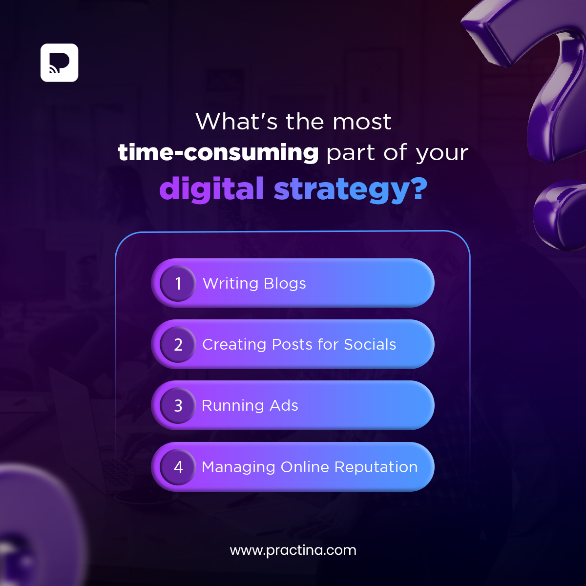 We know executing your digital strategy can be time-consuming, but which aspect eats up most of your valuable time? Let us know by casting your vote! 

Also, you should know that Practina can tackle them all efficiently, saving you precious hours - Get a free trial today!
