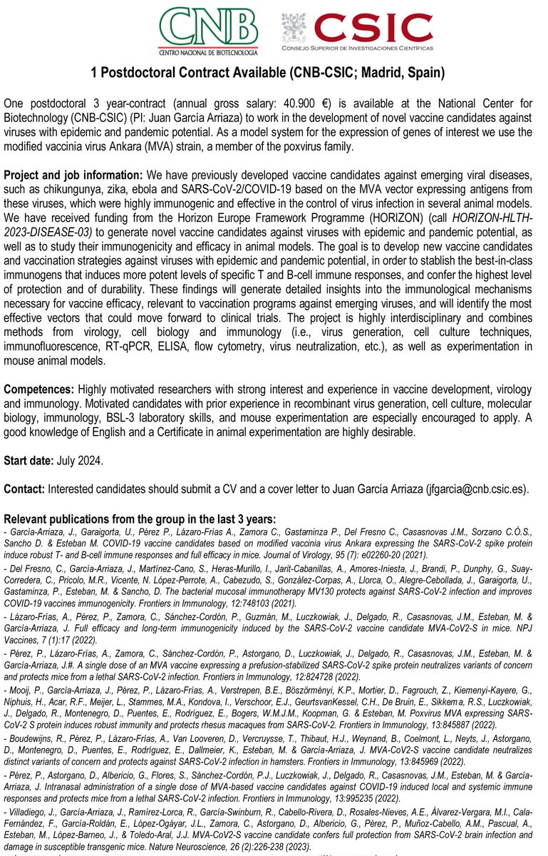 I am offering a 3-year postdoctoral contract to work at @CNB_CSIC @CSIC on the development of vaccines against viruses with epidemic and pandemic potential. Project funded by the @EU_Commission. I appreciate dissemination. Interested contact me