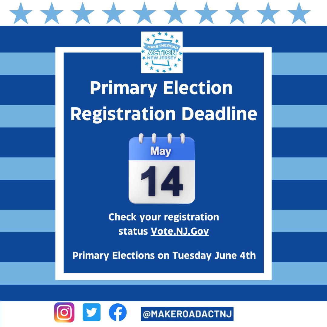 ☑️Mark your calendars! Voter registration deadline for the NJ 2024 Primary Election is Tuesday May 14! 🗳️Verify your voter registration status now at Vote.NJ.Gov 🚨And don't forget, primary election is June 4th. #njelection #Election2024