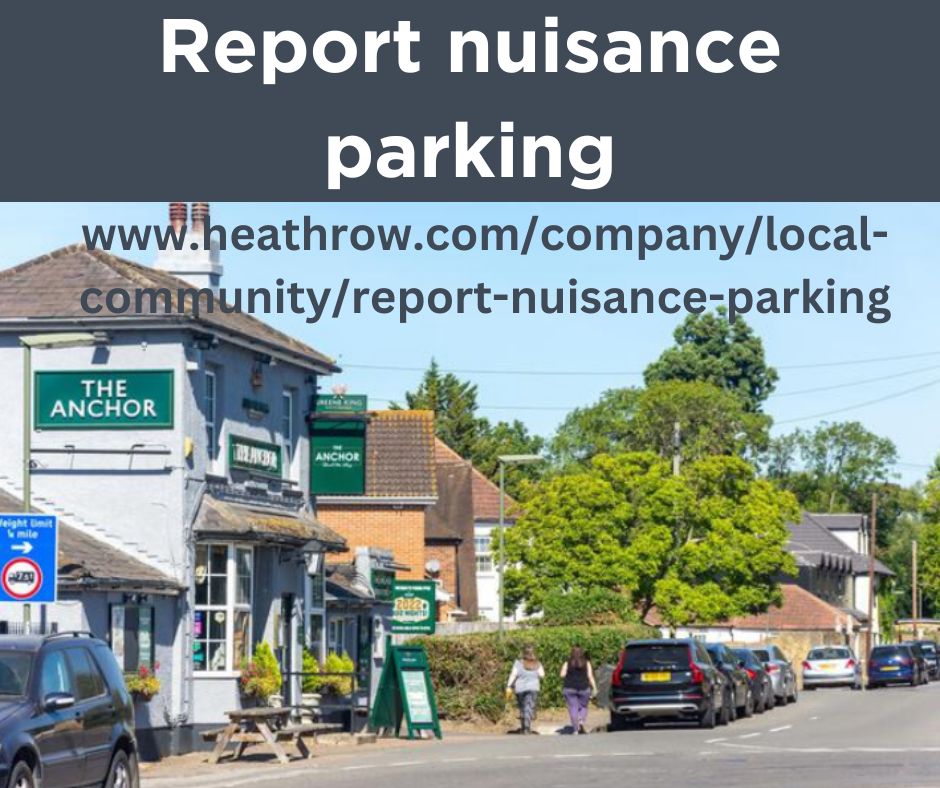 Report Nuisance Parking - a reporting portal has been developed by the parking special interest group which is now live on the @Heathrow website. 👉shorturl.at/esuRX providing a place for local residents/businesses to report nuisance parking around Heathrow Airport. ✈