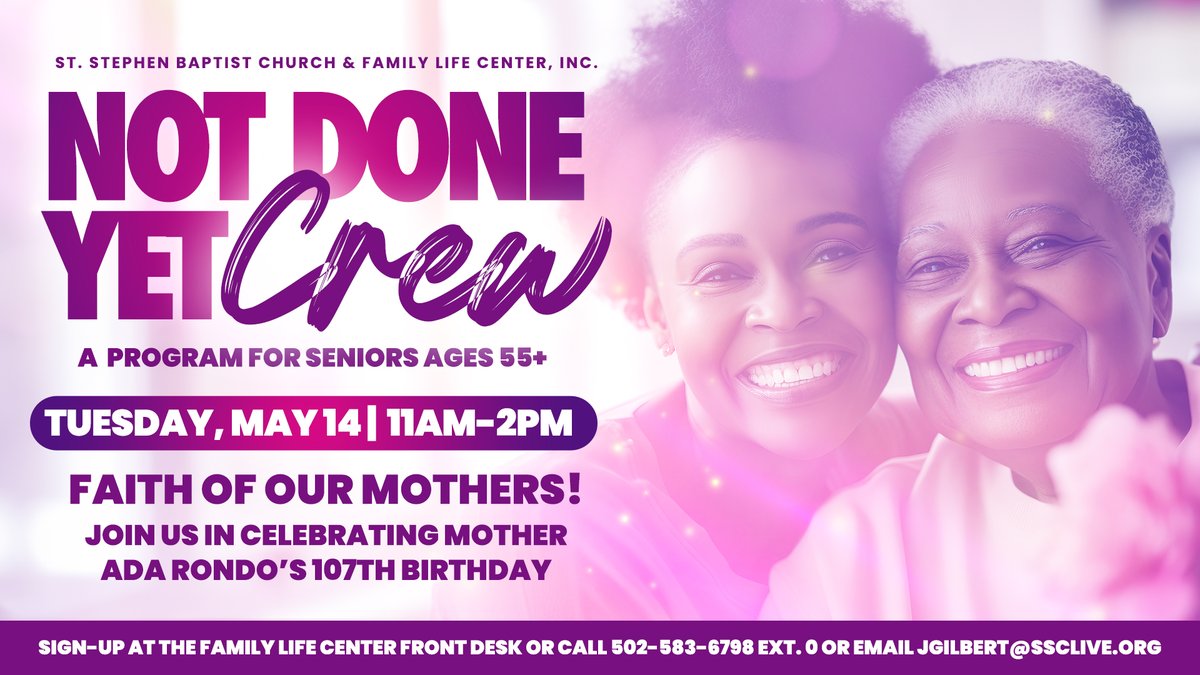 Join us on Tuesday, May 14th from 11-2pm for the Faith of Our Mothers! We will be celebrating Mother Ada Rondo's 107th birthday! #ssclive @kwcosby