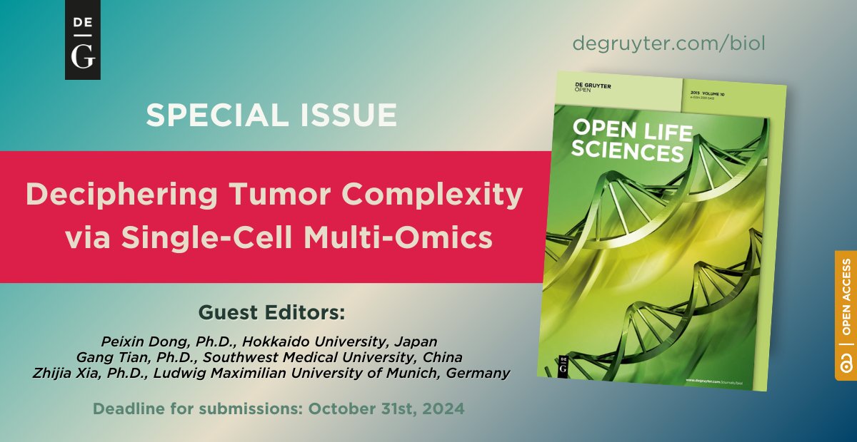 New Call for Papers in Open Life Sciences:
Deciphering Tumor Complexity via Single-Cell Multi-Omics
More info: degruyter.com/publication/jo…

#cellularheterogeneity #deeplearning #machinelearning #cancer #biomarkers #Oncology