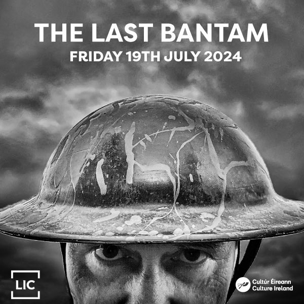 The Last Bantam comes to the LIC! The play follows Dubliner Patrick, one of 50,000 men under 5'3' recruited by the British army in WW1, known as Bantams after the small, aggressive rooster. A story inspired by real events. londonirishcentre.ticketsolve.com/ticketbooth/sh…