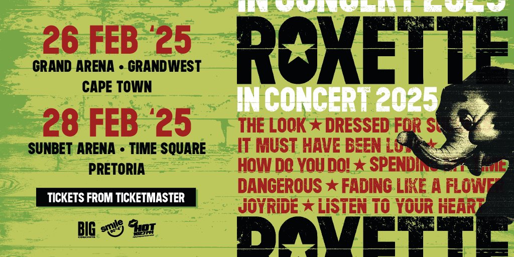 #RoxetteInConcert2025 – Tickets on sale now! Book tickets now from bigconcerts.co.za or ticketmaster.co.za. #RoxetteSA2025 #AnotherBigConcertsExperience #SmileFM @BigConcerts
