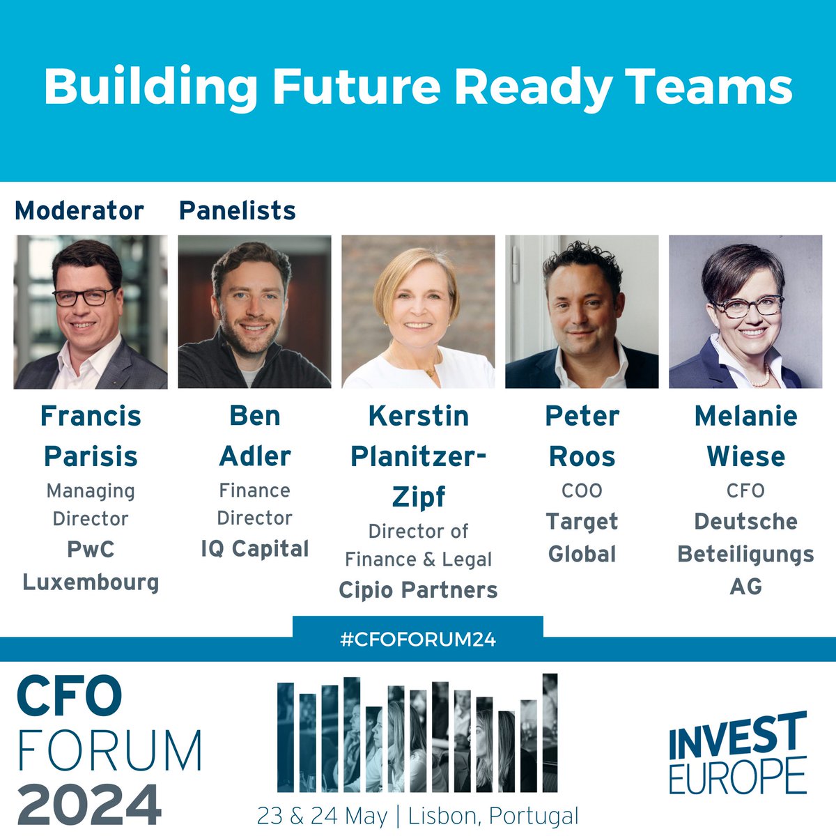 What innovative approaches are CFOs & COOs implementing to build top teams? Join the panel at #CFOForum24, with ⤵️ @PwC_Luxembourg @TargetGlobalVC @cipiopartners @IQ_Capital_Fund and Deutsche Beteiligungs Register 👉 cfo.investeurope.eu/registration/ #privateequity #venturecapital