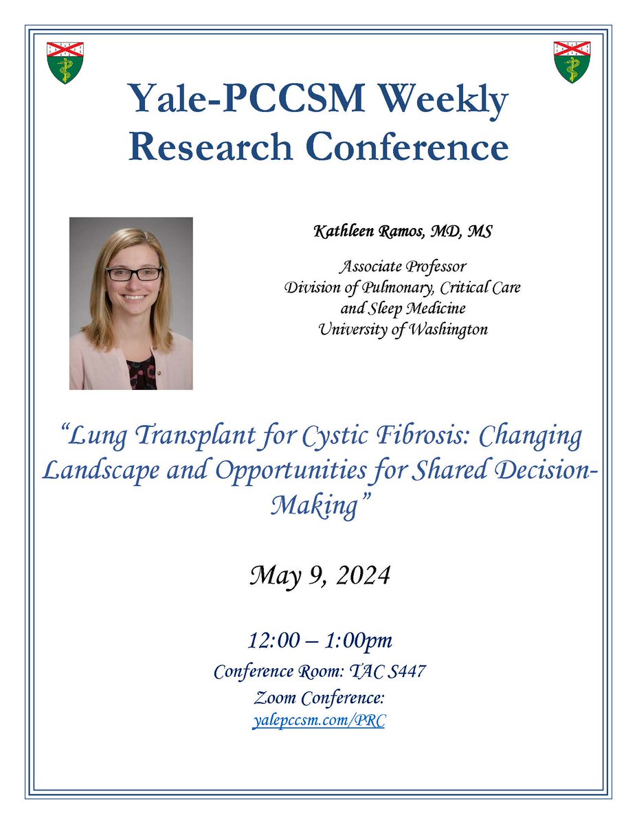 Join us for today's Weekly Research Conference! 🕛12pm 🥼Kathleen Ramos, MD, MS | @uwpccm 💭Lung Transplant for CF: Changing Landscape and Opportunities for Shared Decision-Making 📍TAC S447 / 💻yalepccsm.com/PRC See you there!!