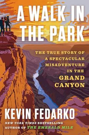 Kirkus Reviews (@kirkusreviews) on Twitter photo Nonfiction editor Eric Liebetrau recommends A WALK IN THE PARK 🌟 by @kevinfedarko on a special episode of Fully Booked 🎧 ow.ly/QuPX50Ryrky @scribnerbooks Nonfiction editor Eric Liebetrau recommends A WALK IN THE PARK 🌟 by @kevinfedarko on a special episode of Fully Booked 🎧 ow.ly/QuPX50Ryrky @scribnerbooks