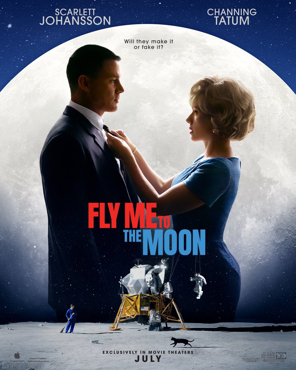 NEW POSTER for Fly Me to the Moon staring Scarlett Johansson and Channing Tatum Will they make it or fake it? #FlyMeToTheMoon is coming exclusively to theaters this July