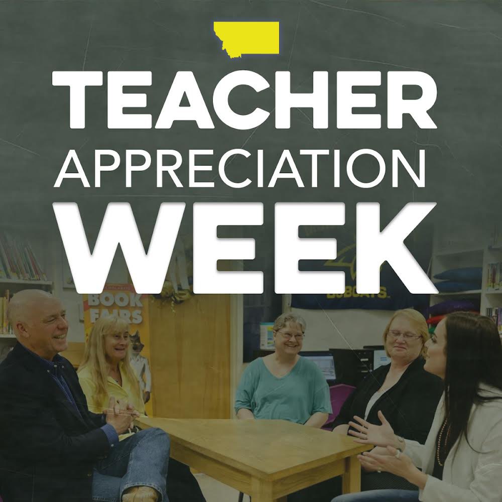 Happy #TeacherAppreciationWeek. To all the incredible teachers shaping the next generation of Montanans, thank you for your dedication, commitment, and hard work!