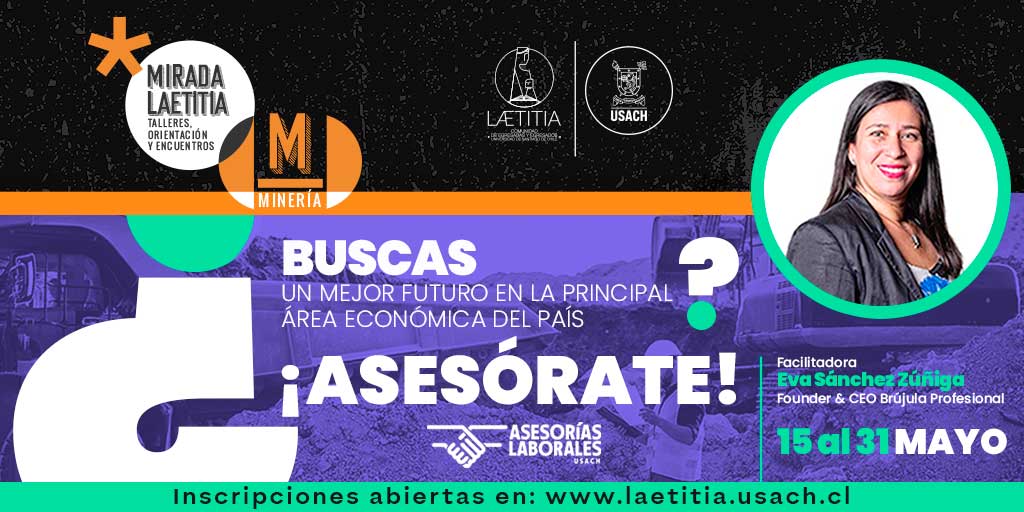 #MiradaLaetitia |📣Asesorías Laborales USACH 2024 ¡Te invitamos a participar de las Asesorías Laborales enfocadas en el sector de Minería y Extracción de Recursos Naturales!👷‍♀️⛏️👷 📍Reserva tu cupo en laetitia.usach.cl #Usach #EmpleabilidadUsach