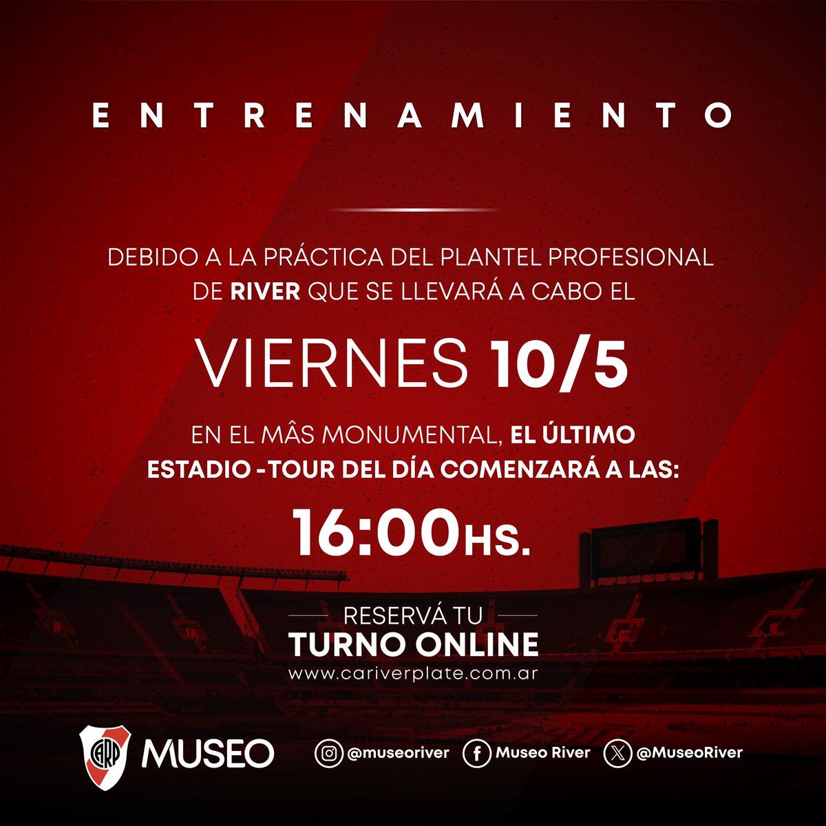 📣 [𝙄𝙈𝙋𝙊𝙍𝙏𝘼𝙉𝙏𝙀] Horarios del Museo River para el viernes 10 de mayo 🏛📆 🕙 Apertura: 10:00 hs. 🕓 Último Estadio-Tour Full: 16:00 hs. 🕟 Última Visita Express: 16:30 hs. 🕖 Cierre: 19:00 hs.