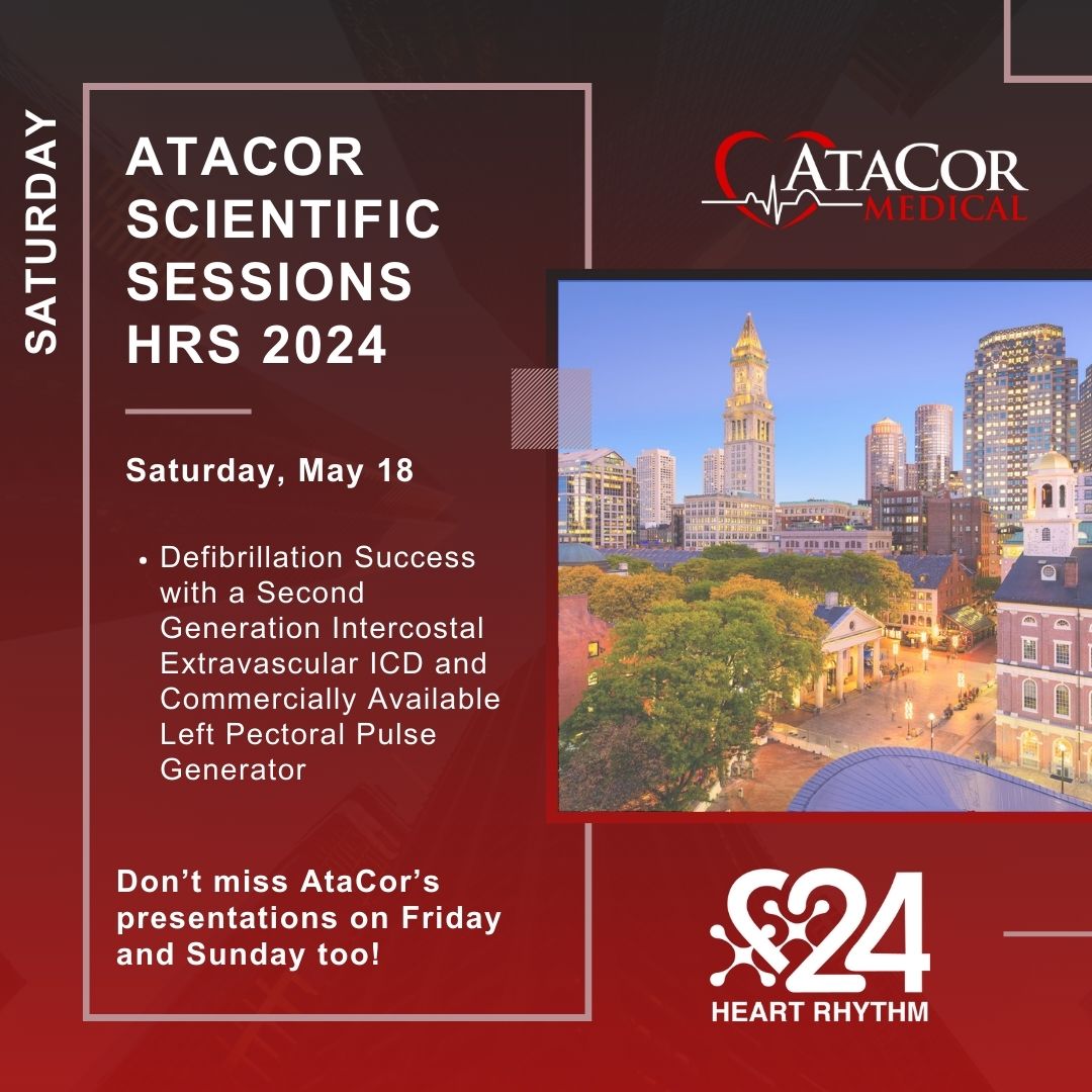 AtaCorMedical's tweet photo. Another AtaCor Scientific Session at HRS on Saturday, May 18! Join us to learn more about our novel EV-ICD lead system. Stay outside of the  vascular system! #HRS2024 #HRS24 #epeeps https://t.co/hzKi89k498 https://t.co/bUuo4J8XiM