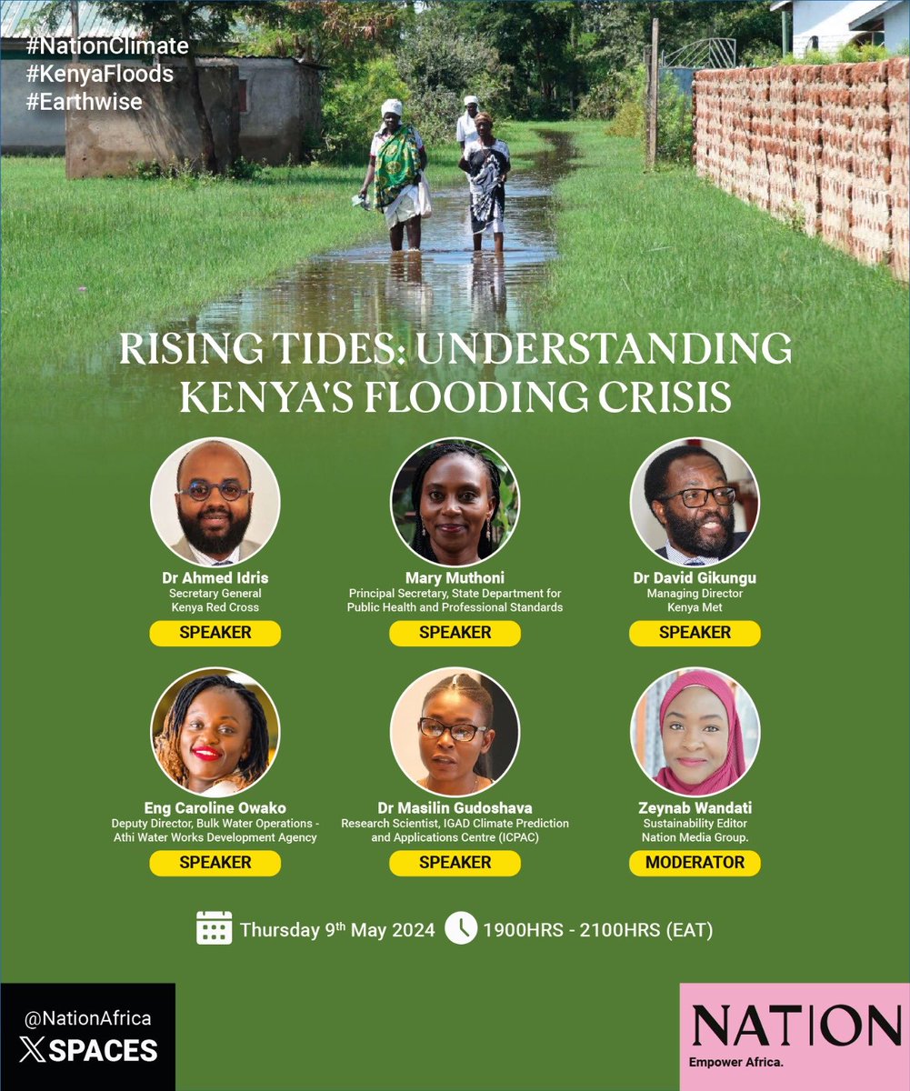 Unpacking the causes & solutions to Kenya's devastating floods. Join our #XSpace discussion with leading experts today at 7:00pm. We'll explore #flood risks, #climate impact, and ways forward for a more #resilient future. #Earthwise #NationClimate 

🔗: x.com/i/spaces/1rmxp…