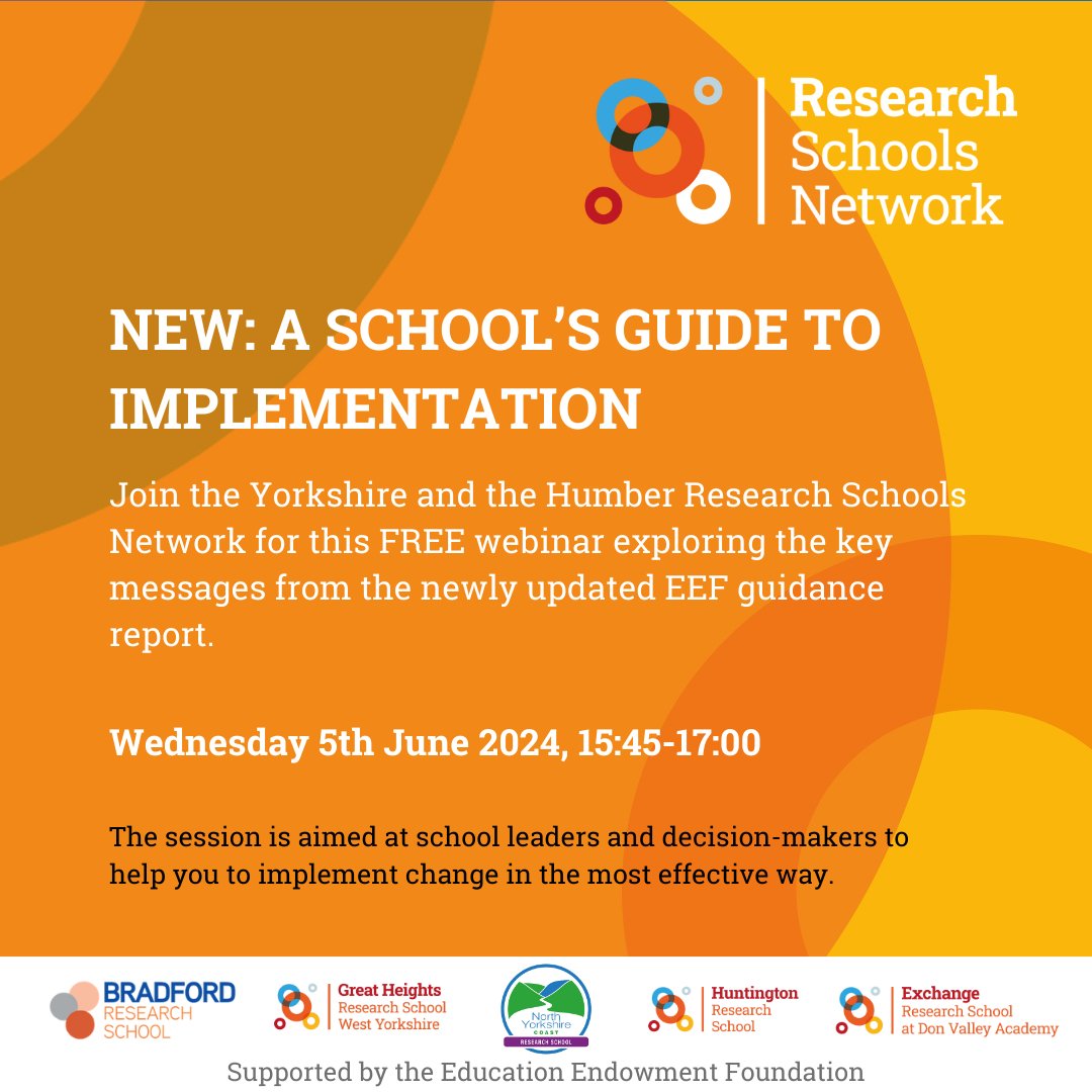 Join us for this free webinar with our fellow Yorkshire research schools exploring key messages from the updated EEF guidance: - behaviours that drive effective implementation, - contextual factors that facilitate it, - the process to enact it. researchschool.org.uk/exchange/event…