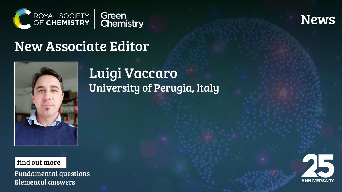 We are delighted to announce that Luigi Vaccaro (University of Perugia, Italy) has been appointed as a new Associate Editor in <a href="/green_rsc/">Green Chemistry</a> 🚨

Before joining us, he was an Associate Editor for <a href="/RSCAdvances/">RSC Advances</a> 

More about Luigi ➡ blogs.rsc.org/gc/2024/05/03/…

<a href="/GreenSocPG/">GreenSOC Lab</a> <a href="/RoySocChem/">Royal Society of Chemistry</a>