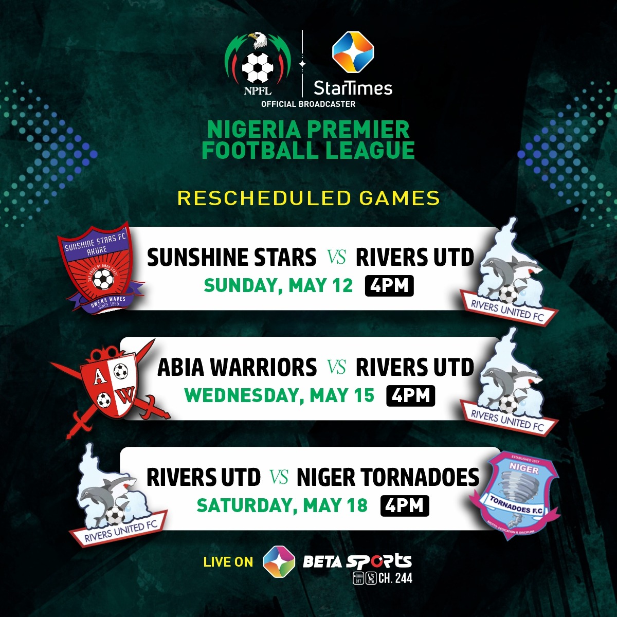 🚨🚨🚨

The remaining rescheduled games for Rivers United will be live on StarTimes. 

You do NOT want to miss the action in the Nigeria Premier Football League NPFL showing on Beta Sports Channel 244.

#NPFL 
#NPFL24
#betasports 
#StarTimesSports