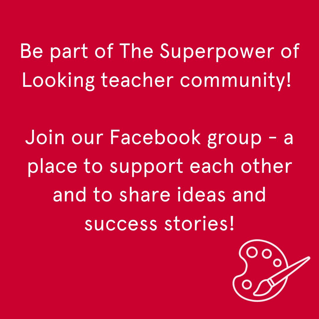 📣 Calling teachers using #TheSuperpowerOfLooking in schools. We have a new Facebook group especially for you! Head over to Facebook to join our community today! 👉 ow.ly/bWb950RAfyQ @artukdotorg @FreelandsF #ArtEducation #ArtAndDesign #PrimaryTeacher #TeacherCommunity