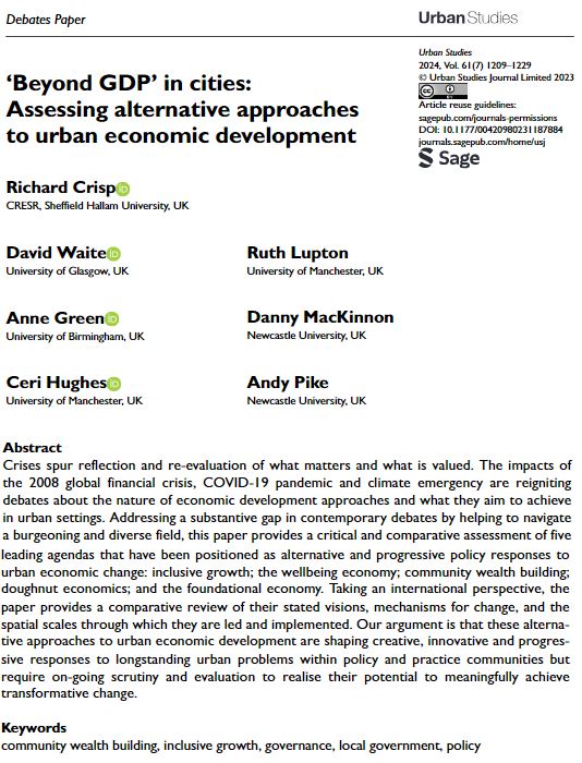 Urban Studies Journal (@usj_online) on Twitter photo ‘Beyond GDP’ in cities: Assessing alternative approaches to urban economic development. Debates paper by Richard Crisp, <a href="/DavidWglasgow/">David Waite</a>, <a href="/Anne_E_Green/">Anne E Green</a>, <a href="/CeridwenHughes/">Ceri Hughes</a>, Ruth Lupton, Danny MacKinnon and Andy Pike ow.ly/Hjjh50RAmo7 #OpenAccess #CommunityWealthBuilding ‘Beyond GDP’ in cities: Assessing alternative approaches to urban economic development. Debates paper by Richard Crisp, <a href="/DavidWglasgow/">David Waite</a>, <a href="/Anne_E_Green/">Anne E Green</a>, <a href="/CeridwenHughes/">Ceri Hughes</a>, Ruth Lupton, Danny MacKinnon and Andy Pike ow.ly/Hjjh50RAmo7 #OpenAccess #CommunityWealthBuilding
