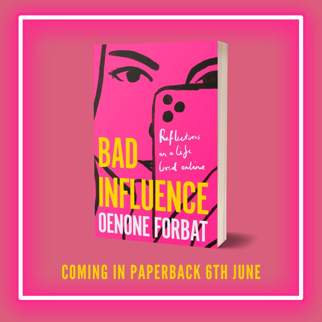 A smart, humorous and candid account of coming of age on the internet 🤳 BAD INFLUENCE by @oenoneforbat publishes in paperback very soon - and in a brand new colourway, too! 💗🤩 Pre-order your copy here: brnw.ch/21wJCwN