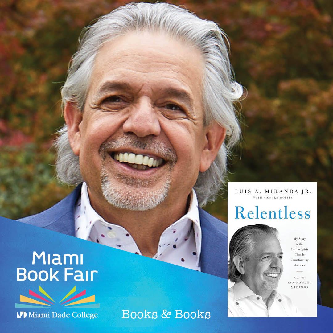 Join us and @BooksandBooks for an Evening with Luis Miranda Jr. presenting his memoir: 'Relentless: My Story of the Latino Spirit That Is Transforming America' bit.ly/3y9Q3df 🗓️Monday, May 20 ⏰7:00 PM 📍Coral Gables Congregational Church located at 3010 De Soto Blvd