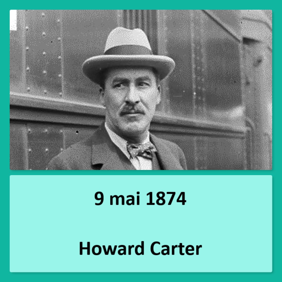 #naissanceshistoriques #histoire #anniversairesdenaissance #9mai1874 #londres #grandebretagne #howardcarter #archéologue  #égyptologue #tombeau #toutânkhamon #pharaon #lordcarnarvon #valléedesrois #égypte #fouilles #malédiction