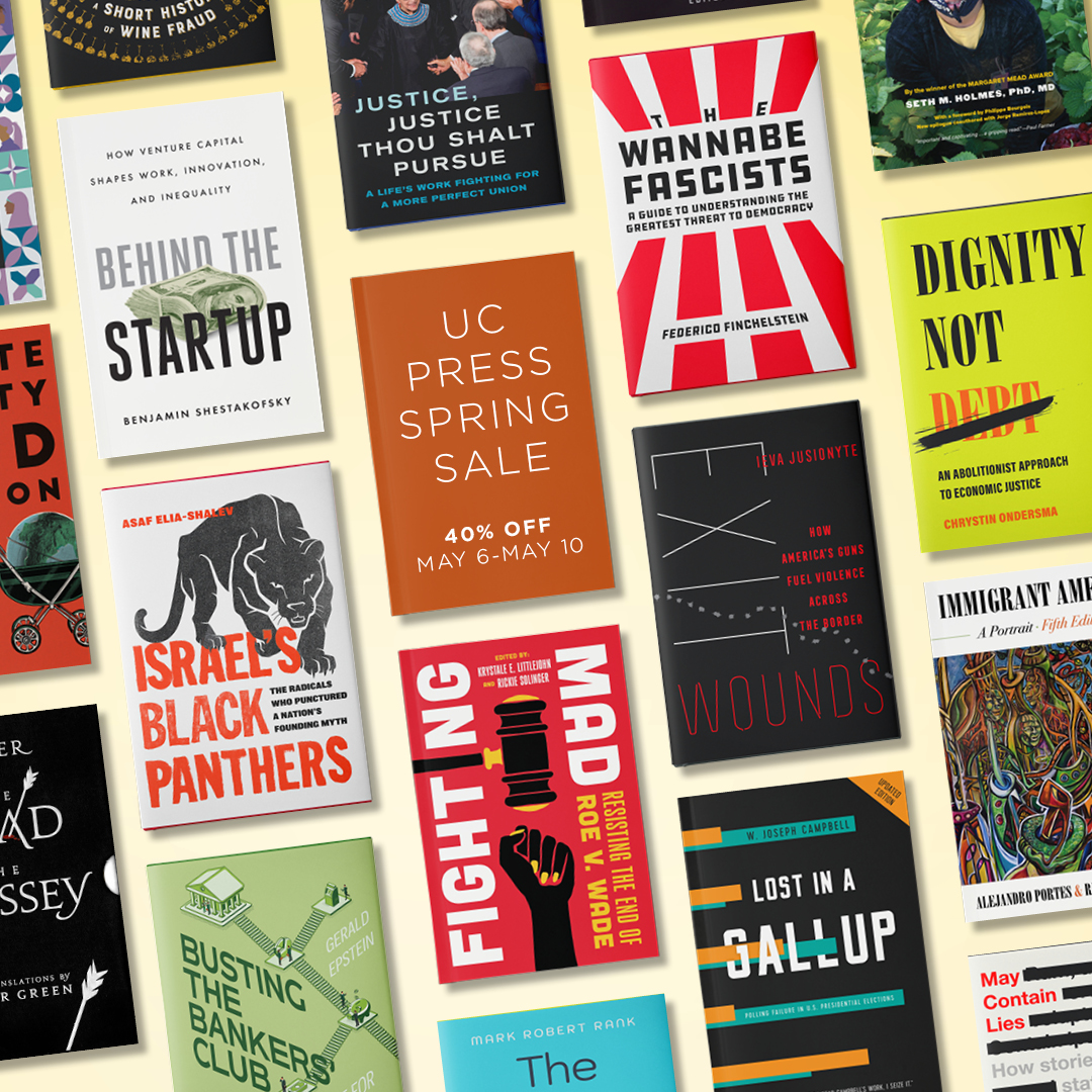 ucpress's tweet photo. Sale ends tomorrow! Save 40% on all UC Press books.⁠ https://t.co/QtcwEzOcI1
⁠
May we suggest exploring our books that cover social justice and equity in the US and worldwide?
[Some exclusions apply.⁠] https://t.co/HiHnQ2XXdW