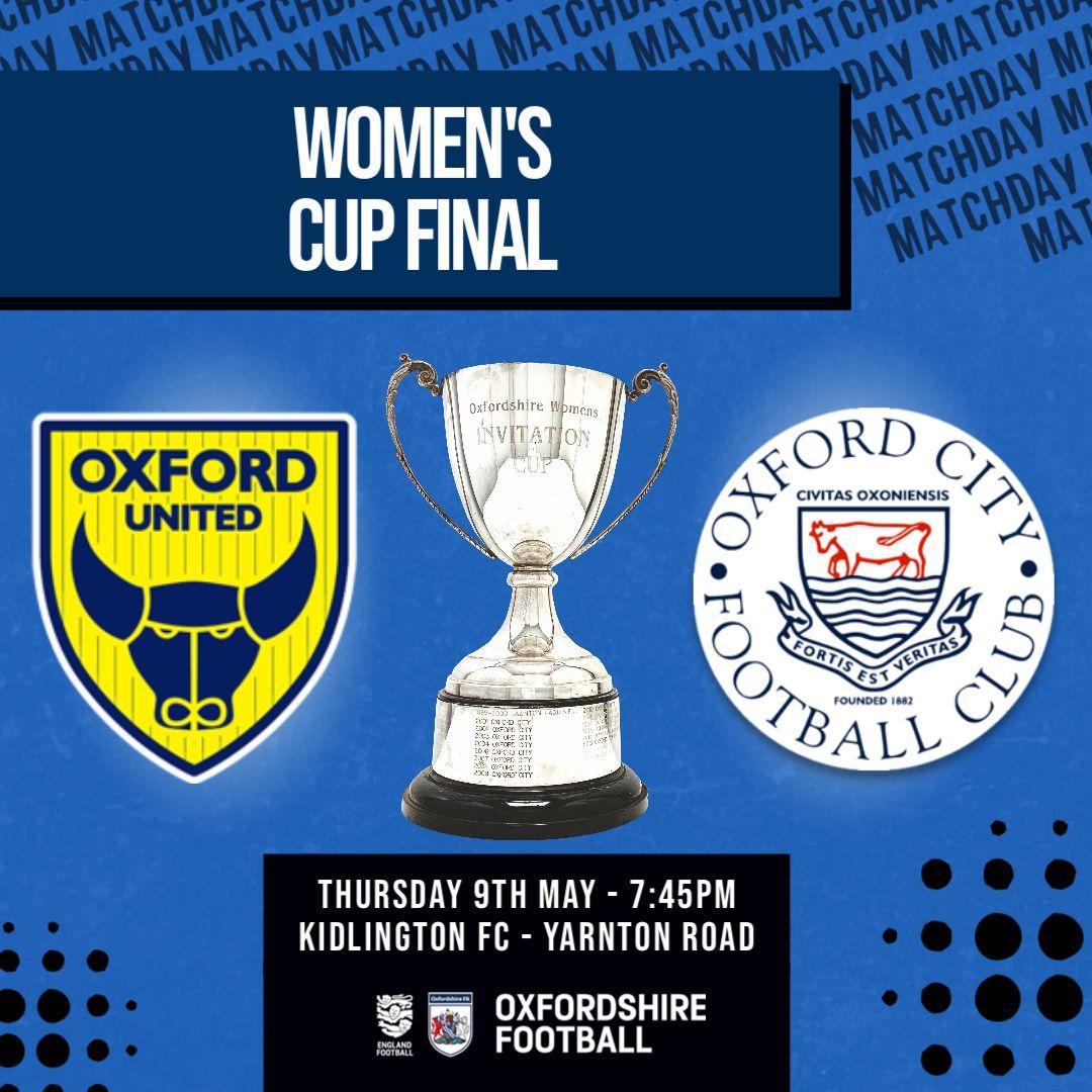 𝗠𝗔𝗧𝗖𝗛𝗗𝗔𝗬 | @OfficialOUWFC take on @OxCityFC in the Women's Cup Final this evening, as @KidlingtonFC_'s Yarnton Road plays host (7.45pm KO). Download your digital programme at buff.ly/3Q7svMc. Entry is pay on the gate - get down to support the teams!