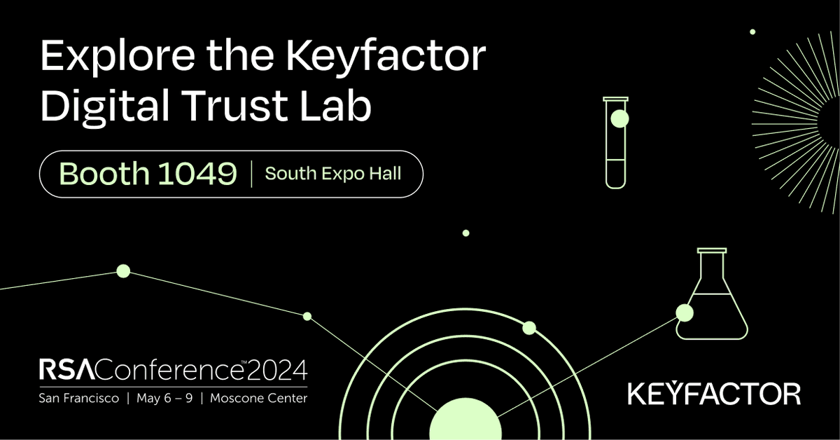 We’re nearing the end of #RSAC 2024 - if you haven’t already, don’t forget to stop by the @Keyfactor Digital Trust Lab in South Expo, Booth 1049.