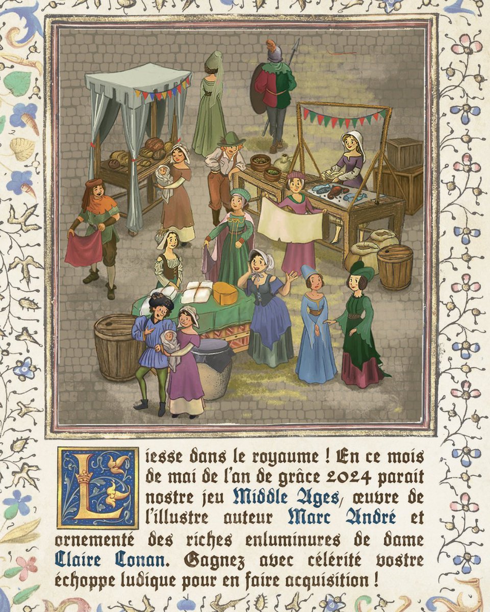 Liesse dans le royaume ! 🏳️ En ce mois de mai de l'an de grâce 2024 parait nostre jeu Middle Ages ⚜️ œuvre de l'illustre auteur Marc André et ornementé des riches enluminures de dame Claire Conan 👩‍🎨 Gagnez avec célérité vostre échoppe ludique pour en faire acquisition ! 🤝