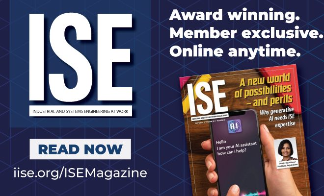The new issue is out! Get all the best ISE-centric news and content at iise.org/ISEmagazine ... not an IISE member? Join today: iise.org/join

#industrialengineer
#systemsengineer