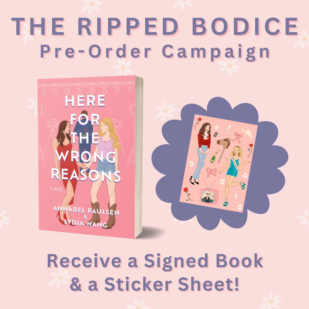 Pre-order 💗HERE FOR THE WRONG REASONS💗 by @annabelfpaulsen and @lydiaetc from @TheRippedBodice and receive a signed copy and a sticker sheet! loom.ly/b4_KugQ