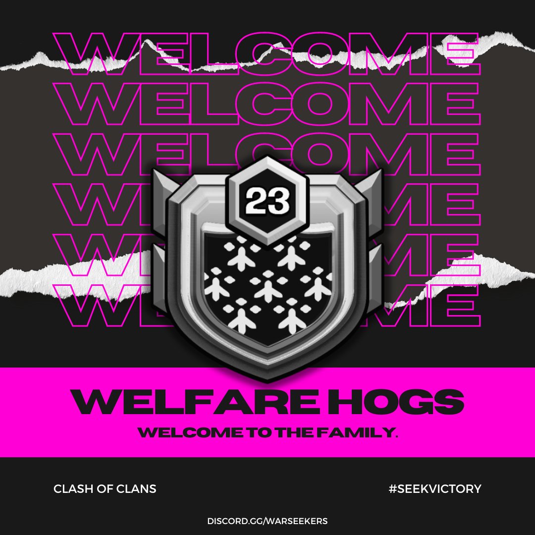 Our NEWEST #ClashOfClans clan to join the movement...Welfare Hogs! 🐗 🏆 They are a rising to #Champion level play and are ready to #SeekVictory with us. They are GLOBALLY ranked and bring the #COC excitement right to YOUR fingertips! 🫵 👉 Join Today: discord.gg/warseekers