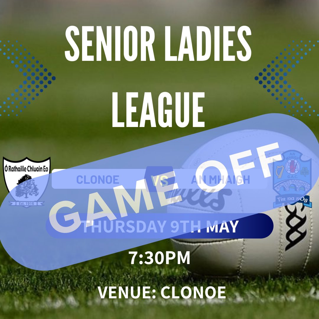 𝐒𝐞𝐧𝐢𝐨𝐫 𝐋𝐚𝐝𝐢𝐞𝐬 Please note our Senior Ladies game scheduled for this evening (Thur 9 May) has been called off. Please spread the word.
