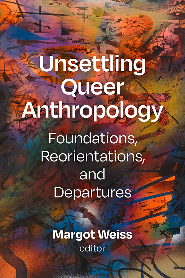 Save 30% on #NewBook 'Unsettling Queer Anthropology,' edited by @MargotDWeiss, which foregrounds both the brilliance of anthropological approaches to queer and trans life and the ways queer critique can reorient and transform anthropology. #LGBTQBooks
ow.ly/K0Y450RArlA